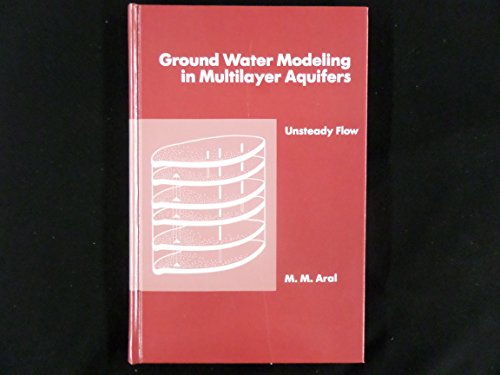9780873713054: Ground Water Modeling in Multilayer Aquifers, Volume II