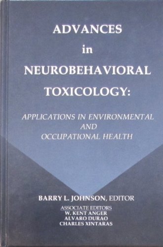 9780873713740: Advas in Neurobehavioral Toxicology