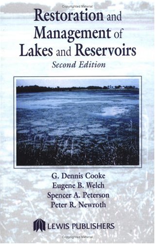 Stock image for Restoration and Management of Lakes and Reservoirs for sale by Better World Books