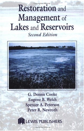 Stock image for Restoration and Management of Lakes and Reservoirs, Second Edition for sale by Bookworm Books