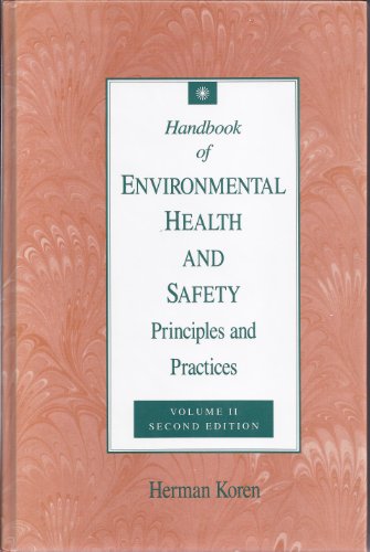 Imagen de archivo de Handbook of Environmental Health and Safety: Principles and Practices a la venta por Bingo Books 2