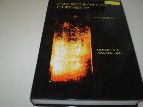 Beispielbild fr Environmental Chemistry, Fifth Edition zum Verkauf von Wonder Book