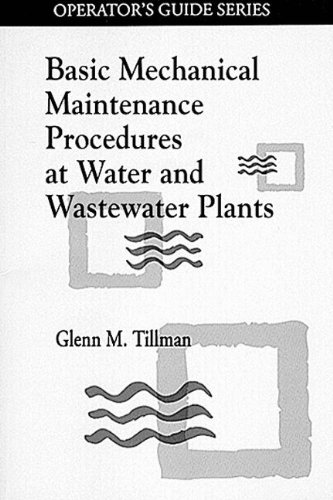 Stock image for Basic Mechanical Maintenance Procedures at Water and Wastewater Plants for sale by HPB-Red