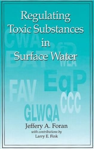 Beispielbild fr Regulating Toxic Substances in Surface Water zum Verkauf von Books Puddle