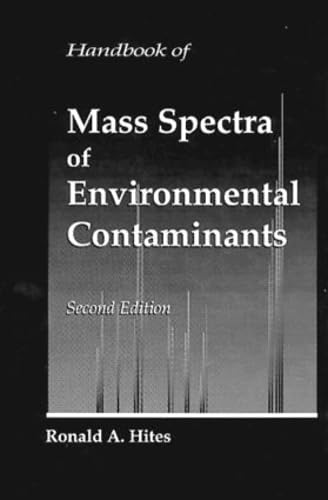 9780873715348: Handbook of Mass Spectra of Environmental Contaminants