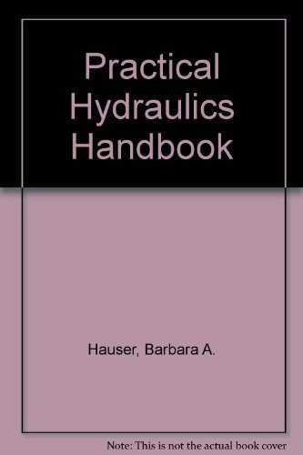 Stock image for Practical Hydraulics Handbook for sale by BookOrders