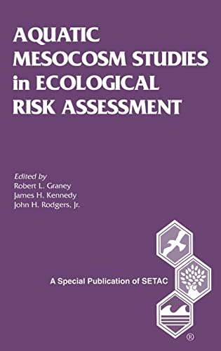 Imagen de archivo de Aquatic Mesocosm Studies in Ecological Risk Assessment (Setac Special Publications Series) a la venta por Chiron Media