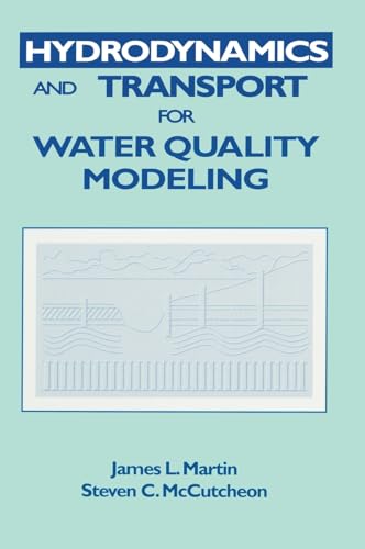 Stock image for Hydrodynamics and Transport for Water Quality Modeling for sale by Chiron Media