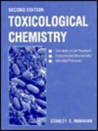 Toxicological Chemistry, Second Edition
