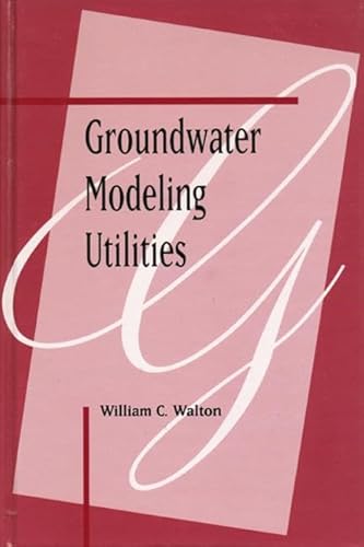 Beispielbild fr Groundwater Modeling Utilities zum Verkauf von HPB-Red
