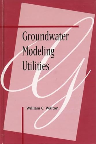 Imagen de archivo de Groundwater Modeling Utilities a la venta por HPB-Red