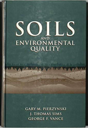 Stock image for Soils and Environmental Quality for sale by ThriftBooks-Atlanta