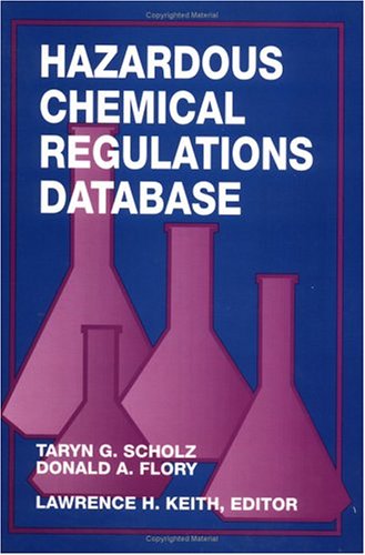 9780873716864: Hazardous Chemical Regulations Database