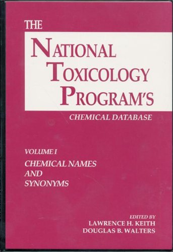 9780873716871: The National Toxicology Program's Chemical Database, Volume I