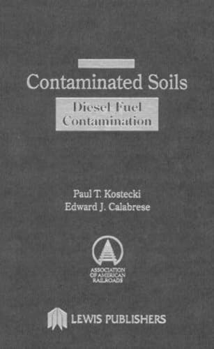 Stock image for Contaminated Soils: Diesel Fuel Contamination for sale by HPB-Red