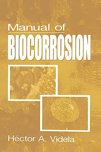 Imagen de archivo de Manual of Biocorrosion a la venta por ThriftBooks-Dallas