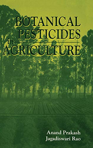 Beispielbild fr Botanical Pesticides in Agriculture zum Verkauf von Better World Books