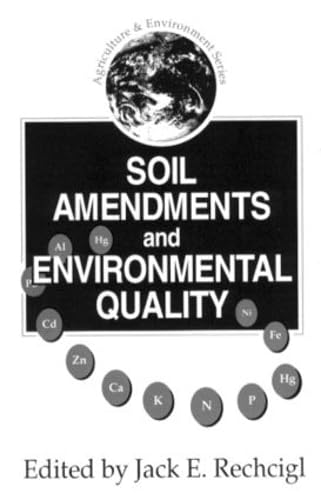 9780873718592: Soil Amendments and Environmental Quality: 2 (Agriculture & the Environment)