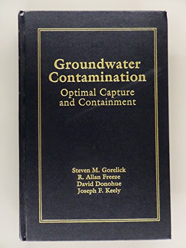 Beispielbild fr Groundwater Contamination Optimal Capture and Containment zum Verkauf von Better World Books