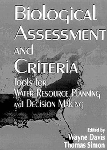 Beispielbild fr Biological Assessment and Criteria: Tools for Water Resource Planning and Decision Making zum Verkauf von medimops