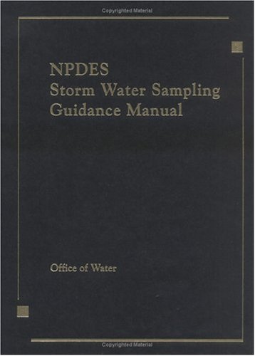 Stock image for NPDES Storm Water Sampling Guidance Document for sale by Books Puddle