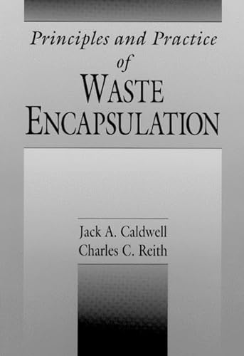 9780873719926: Principles and Practice of Waste Encapsulation