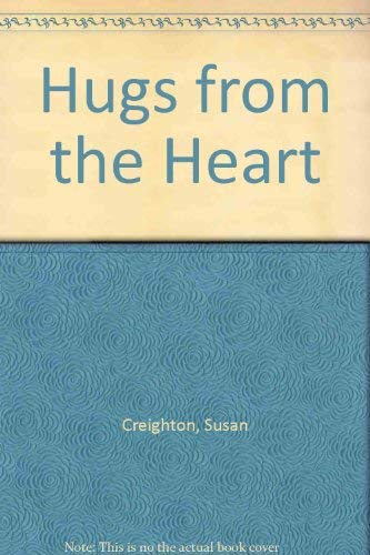 Beispielbild fr Hugs from the Heart zum Verkauf von Wonder Book
