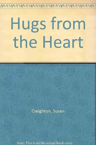 Stock image for Hugs from the Heart for sale by Wonder Book