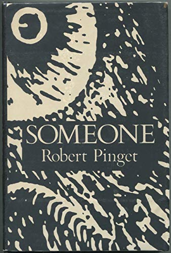 Someone (French Series) (9780873760430) by Pinget, Robert
