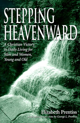 Stock image for Stepping Heavenward for sale by Better World Books