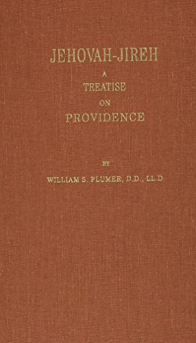 Stock image for Jehovah-Jireh: A Treatise on Providence for sale by ThriftBooks-Dallas