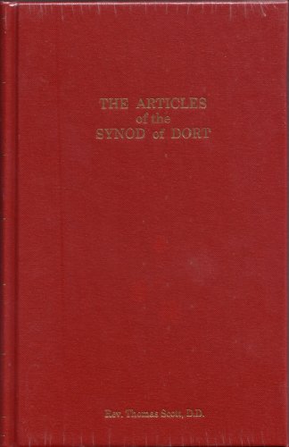 Stock image for The Articles of the Synod of Dort for sale by GoldBooks