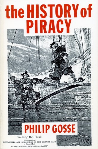 Stock image for The History of Piracy for sale by Sessions Book Sales
