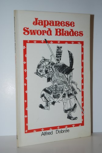 Stock image for Japanese sword blades for sale by Kingship Books