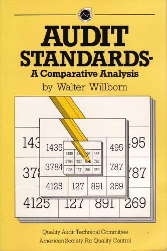 Audit standards: A comparative analysis (9780873890342) by Willborn, Walter W. O