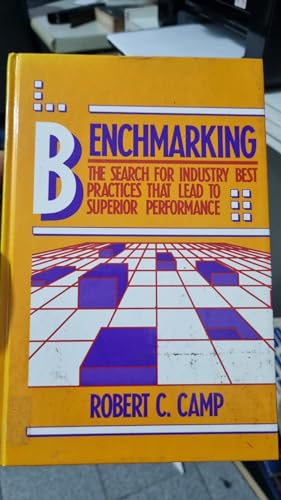 9780873890588: Benchmarking: The Search for Industry Best Practices That Lead to Superior Performance