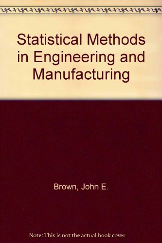 Stock image for Statistical Methods in Engineering and Manufacturing for sale by HPB-Red