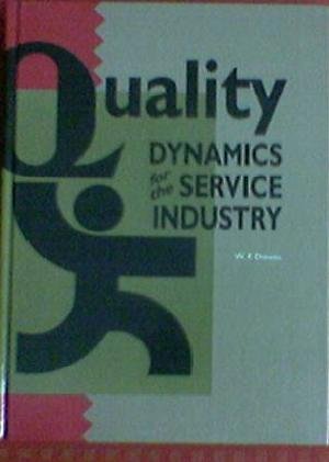 Beispielbild fr Quality Dynamics for the Service Industry zum Verkauf von Anybook.com