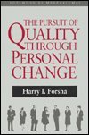 Stock image for The Pursuit of Quality Through Personal Change for sale by UHR Books