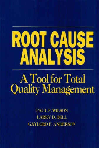 Stock image for Root Cause Analysis : A Tool for Total Quality Management(H0701) for sale by Your Online Bookstore