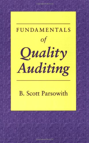 Beispielbild fr Fundamentals of Quality Auditing zum Verkauf von Books of the Smoky Mountains
