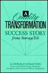 Stock image for A Quality Transformation Success Story from Storagetek for sale by Mispah books
