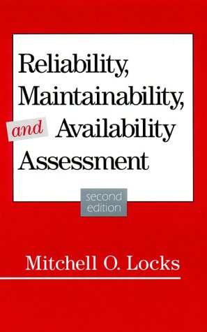 Imagen de archivo de Reliability, Maintainability, and Availability Assessment a la venta por ThriftBooks-Dallas