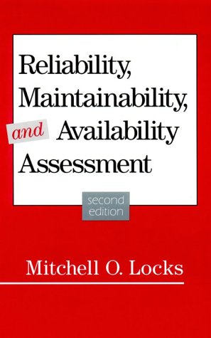 9780873892933: Reliability, Maintainability, and Availability Assessment