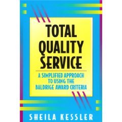 Stock image for Total Quality Service: A Simplified Approach to Using the Baldrige Award Criteria for sale by Front Cover Books