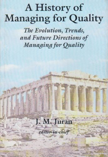 Imagen de archivo de A History of Managing for Quality a la venta por ThriftBooks-Atlanta