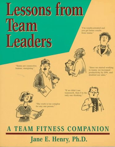 Beispielbild fr Lessons From Team Leaders: A Team Fitness Companion zum Verkauf von Wonder Book