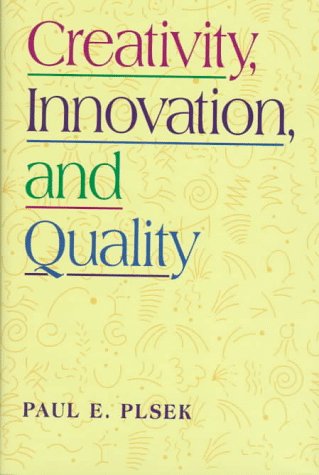 Stock image for Creativity, Innovation and Quality for sale by Front Cover Books