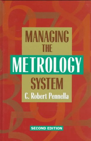Imagen de archivo de Managing the Metrology System a la venta por Better World Books