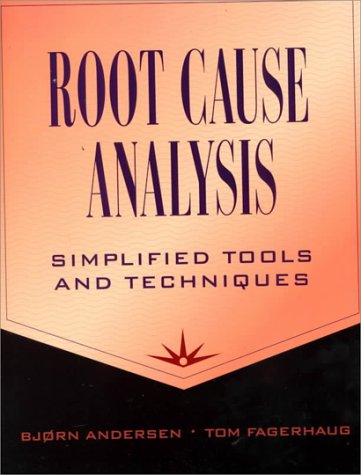 Stock image for Root Cause Analysis: Simplified Tools and Techniques for sale by HPB-Diamond